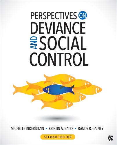 Perspectives on Deviance and Social Control ()
