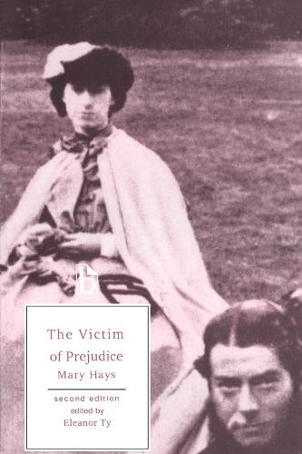 Victim of Prejudice (Broadview Literary Texts)