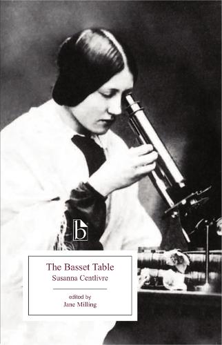 The Basset Table (1705) (Broadview Editions)