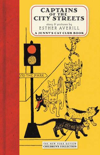 Captains Of The City Streets (New York Review Children's Collection)