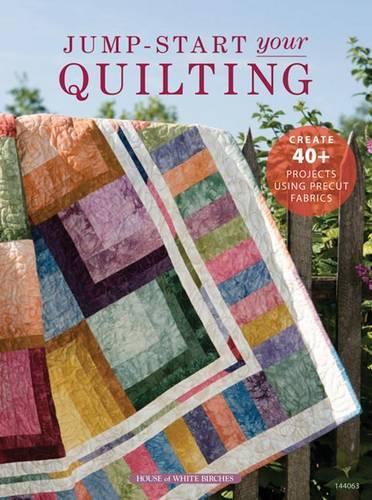 Jump-Start Your Quilting