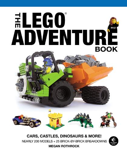The LEGO Adventure Book: Cars, Castles, Dinosaurs and More!