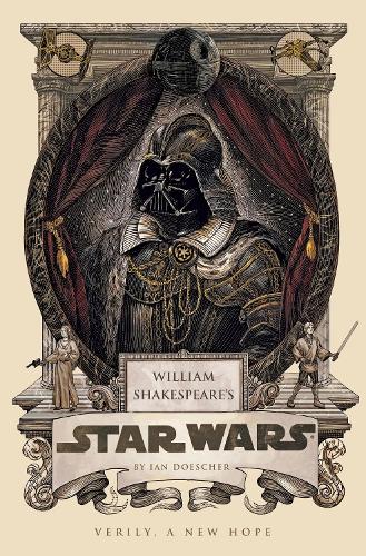 William Shakespeare's Star Wars