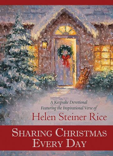 Sharing Christmas Every Day (Helen Steiner Rice Products)