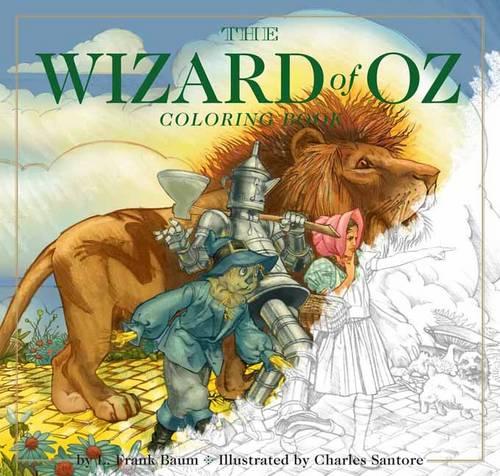 Wizard of Oz Coloring Book, the: The Classic Edition