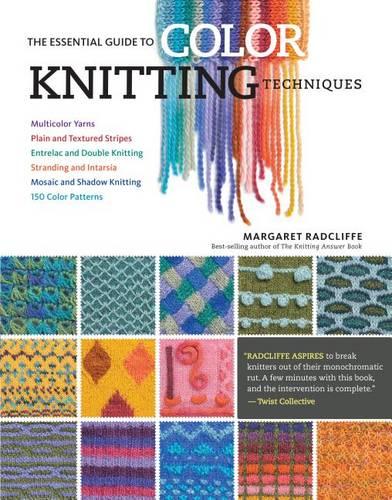 Essential Guide to Color Knitting Techniques, The