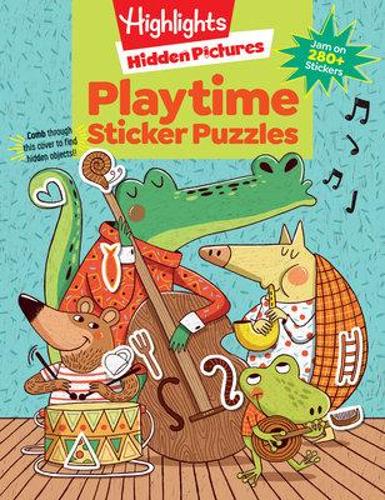 Playtime Puzzles (Sticker Hidden Pictures) (Highlights™ Sticker Hidden Pictures®)