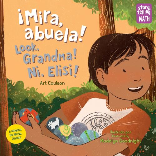 �Mira, abuela! / Look, Grandma! / Ni, Elisi! (Storytelling Math)