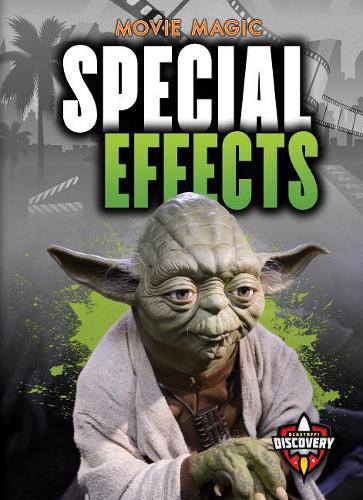 Special Effects (Movie Magic)