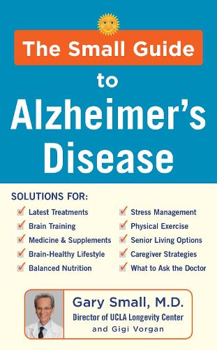 The Small Guide to Alzheimer's Disease