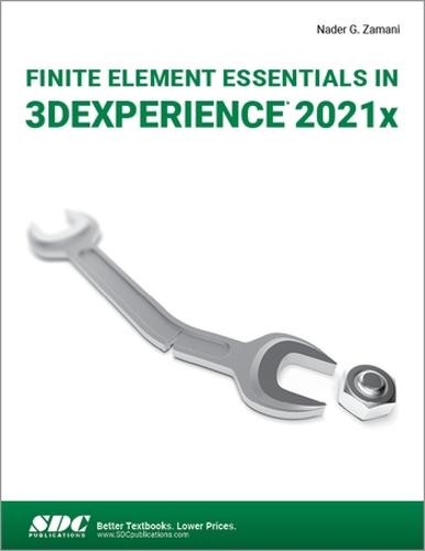 Finite Element Essentials in 3DEXPERIENCE 2021x