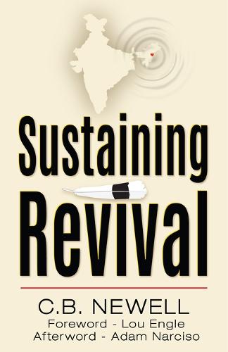 Sustaining Revival: Let the Visitation of God in Nagaland Spark Ours