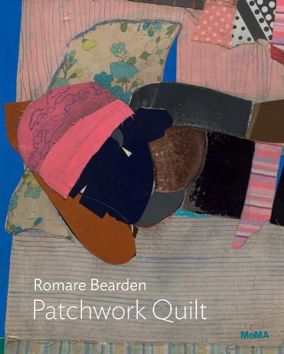 Romare Bearden: Patchwork Quilt (MoMA One on One Series)