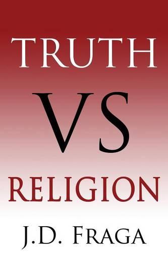 TRUTH vs religion: No More Lies