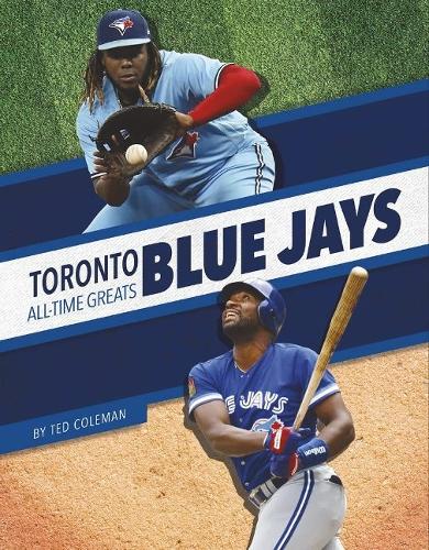 Toronto Blue Jays All-Time Greats (MLB All-Time Greats Set 2)