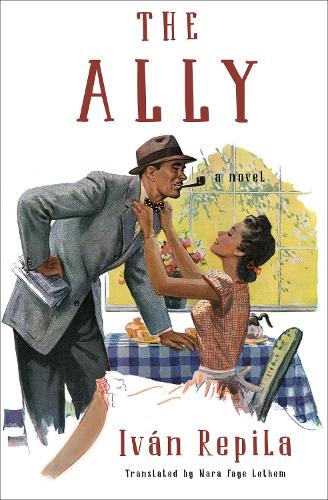 Ally, The: A Novel