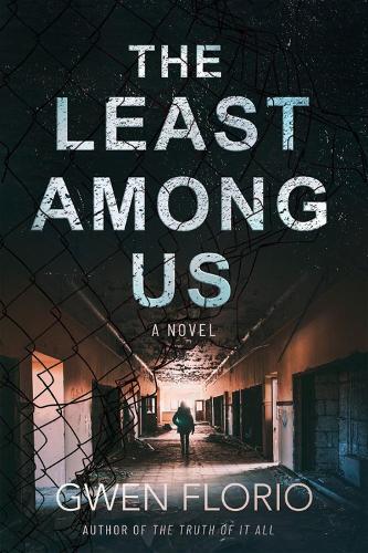 Least Among Us, The: A Novel