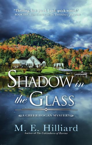 Shadow In The Glass: 2 (A Greer Hogan Mystery)