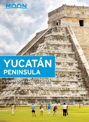 Moon Yucat�n Peninsula (Thirteenth Edition) (Travel Guide)