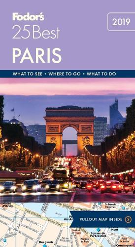 Fodor's Paris 25 Best (Full-color Travel Guide)