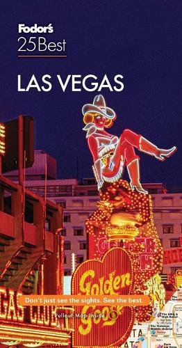 Fodor's Las Vegas 25 Best (Full-color Travel Guide)
