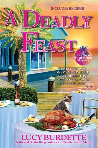 Deadly Feast, A: A Key West Food Critic Mystery: 9