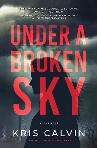 Under a Broken Sky: A Novel (Emma Lawson, 2)