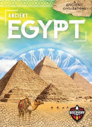 Ancient Egypt (Ancient Civilizations)