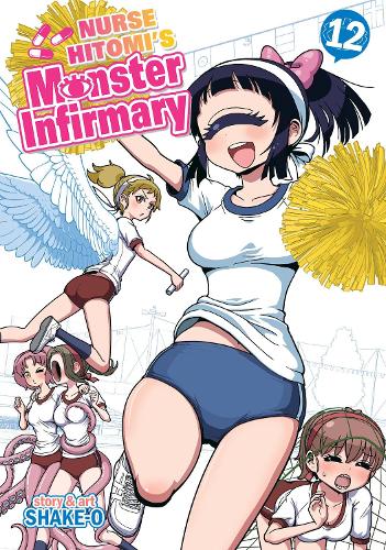 Nurse Hitomi's Monster Infirmary Vol. 12 (Nurse Hitomi's Monster Infirmary, 12)