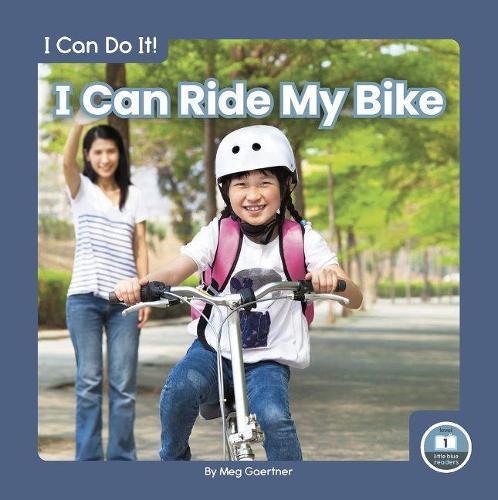 I Can Ride My Bike (I Can Do It!)
