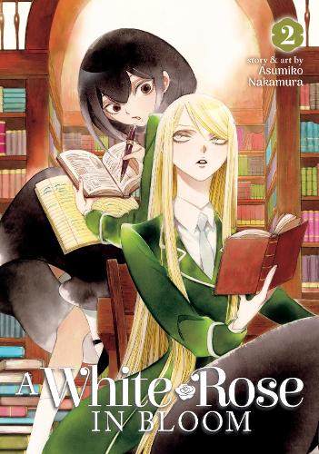 White Rose in Bloom Vol. 2, A (A White Rose in Bloom)