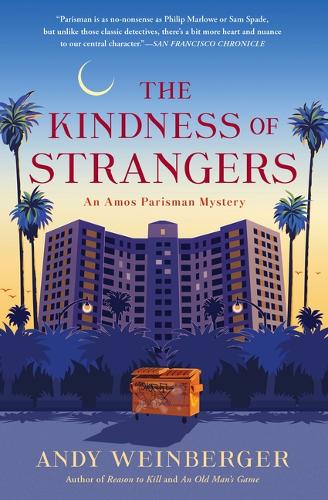 The Kindness of Strangers: 3 (Amos Parisman Mysteries, 3)