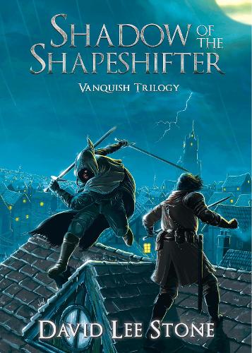 Shadow of the Shapeshifter: An Illmoor Novel: Book One (Vanquish Trilogy): 0