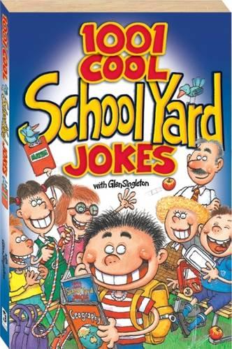 1001 Cool School Yard Jokes (Cool Series)