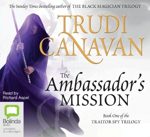 The Ambassador's Mission: 1 (Traitor Spy Trilogy)