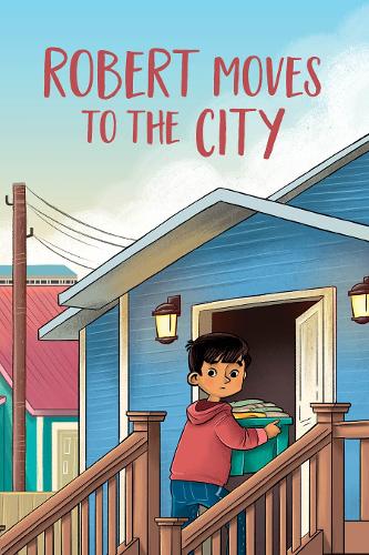 Robert Moves to the City: English Edition (Nunavummi)