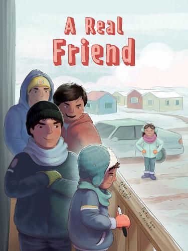 A Real Friend: English Edition (Nunavummi)