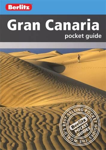Berlitz: Gran Canaria Pocket Guide (Berlitz Pocket Guides)