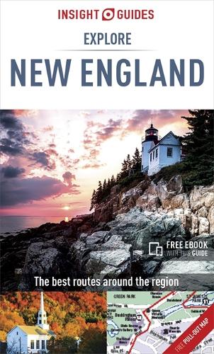 Insight Guides Explore New England (Insight Explore Guides)