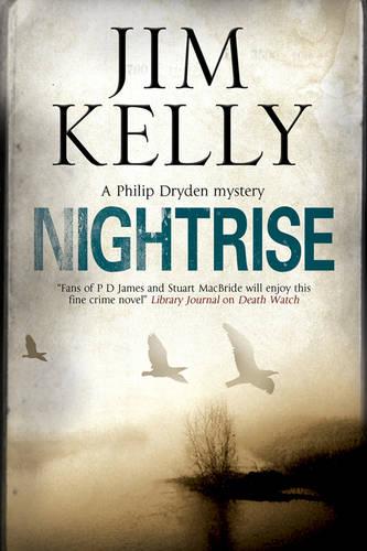 Nightrise: 6 (A Philip Dryden Mystery)