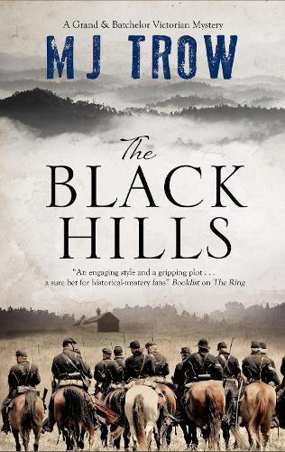 The Black Hills: 6 (A Grand & Batchelor Victorian Mystery)