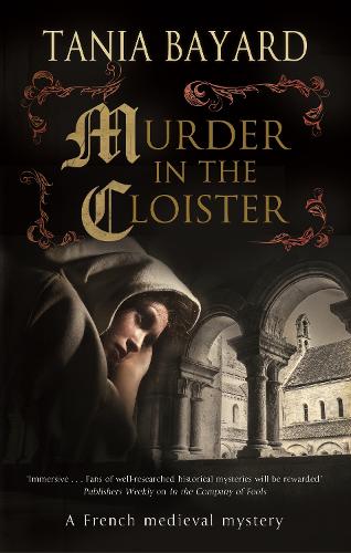 Murder in the Cloister: 4 (A Christine de Pizan Mystery)