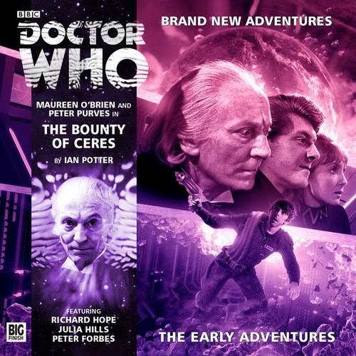 The Bounty of Ceres (Doctor Who - The Early Adventures)