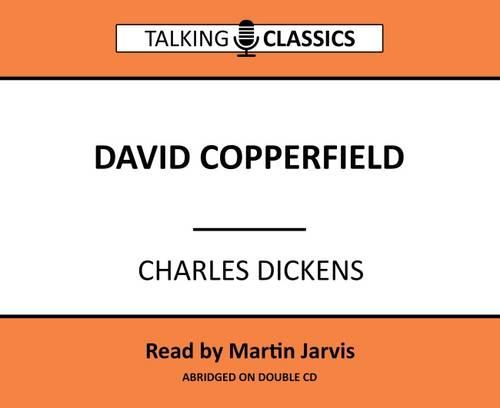 David Copperfield (Talking Classics)