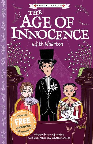 The Age of Innocence (Easy Classics) (The American Classics Children’s Collection)