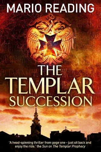 The Templar Succession: 3 (John Hart)