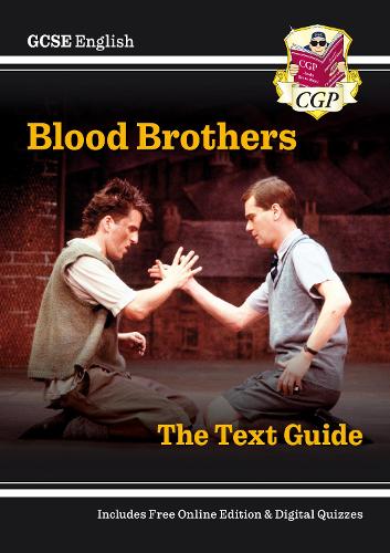 GCSE English Text Guide - Blood Brothers