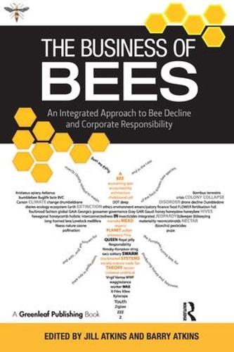 The Business of Bees: An Integrated Approach to Bee Decline and Corporate Responsibility