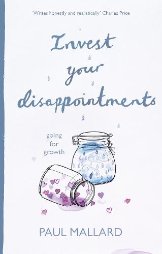 Invest Your Disappointments: Going For Growth