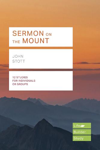 Sermon on the Mount (Lifebuilder Study Guides) (Lifebuilder Bible Study Guides)